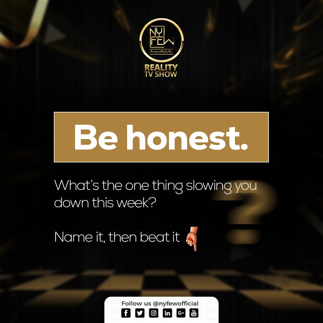 NYFEWofficial's tweet image. Pause. Reflect.
What’s really slowing you down this week?

Fear, doubt, distraction, or comfort? 👀
Whatever it is, name it. Then beat it. 🔥

#ProjectMakeMe #NYFEWFam
#NaijaCreatives