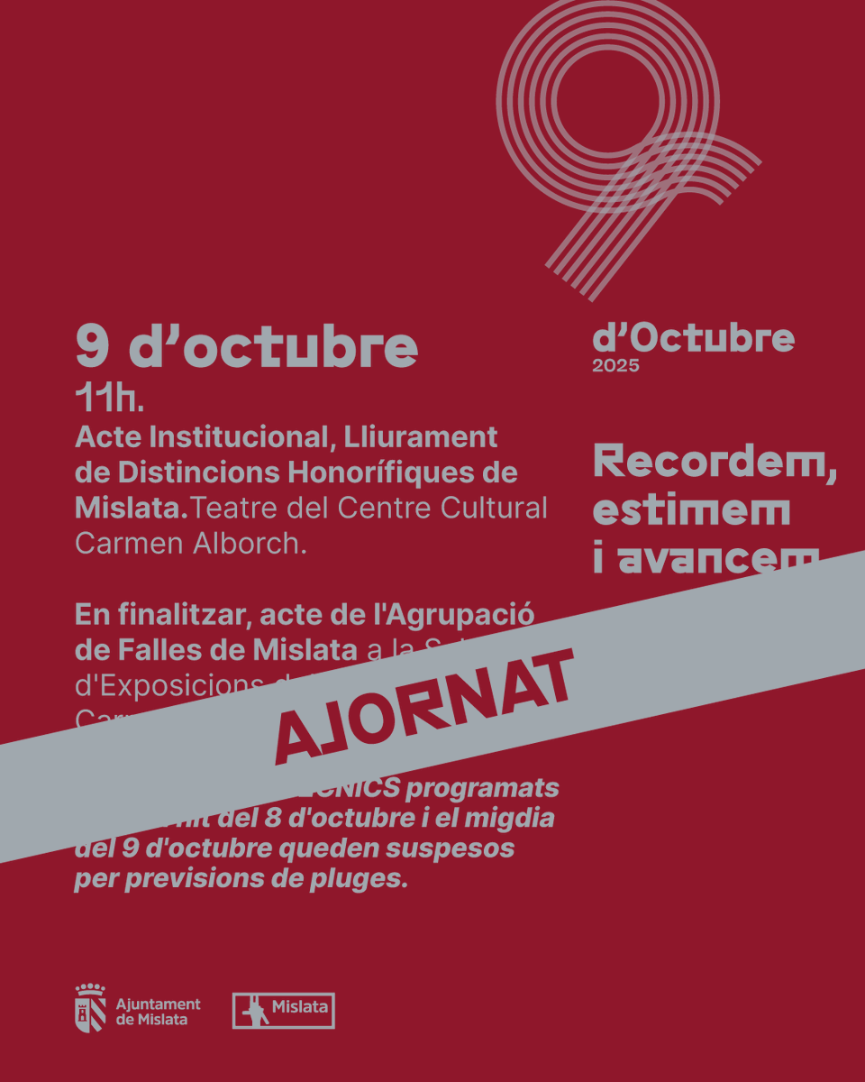 AjMislata's tweet photo. ⚠️ AVÍS IMPORTANT – CANCEL·LACIÓ D’ACTES ⚠️

A causa de la previsió de fortes pluges i l’activació de 🟧 Alerta Taronja del 112 i l’AEMET, se suspén tota la programació prevista del 9 d’Octubre a Mislata.

📌 Els actes commemoratius ES TRASLLADEN AL DISSABTE 18 D'OCTUBRE. https://t.co/faI42YiFSJ