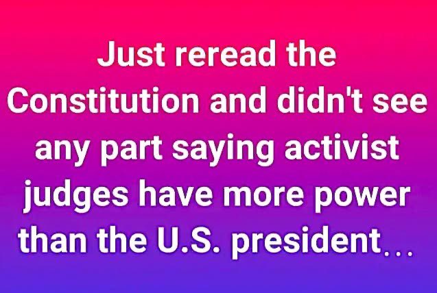 Pixie1z's tweet image. The President has more power than a judge and each of these judges pretending otherwise needs to be kicked off the bench permanently.