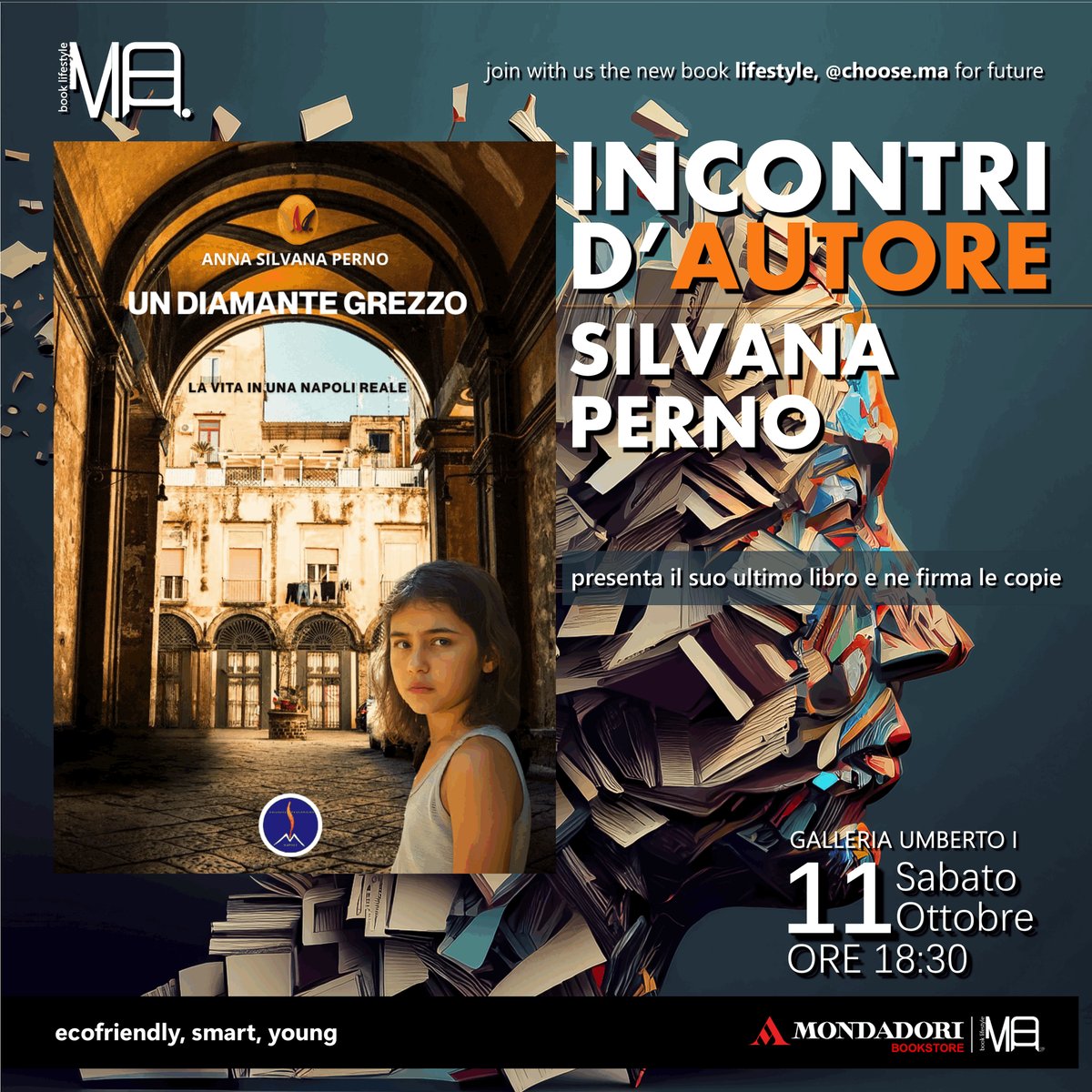 Siete pronti a incontrare l'autrice del momento?
Anna Silvana Perno vi aspetta l'11 OTTOBRE alla Mondadori MA Napoli Galleria Umberto I, per un esclusivo FIRMA COPIE del suo libro bestseller "Un Diamante Grezzo - La vita in una Napoli reale", edito da Edizioni Vulcaniche!
