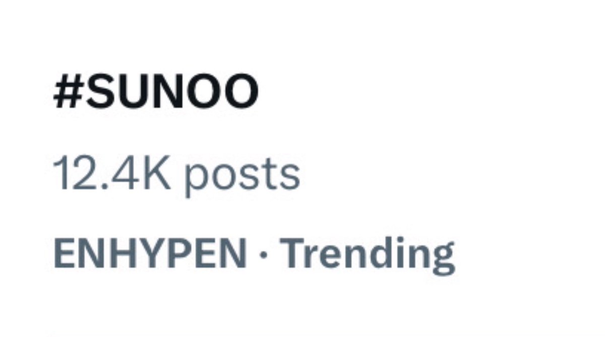 [INFO • X] 251008

#SUNOO is currently Trending under ENHYPEN with over 12.4K posts and counting! 🤍

#엔하이픈 #선우 #김선우 #ソヌ
#ENHYPEN_SUNOO #엔하이픈_선우