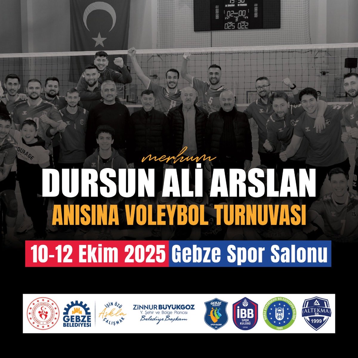 gebze_belediye's tweet photo. Merhum Belediye Başkan Yardımcımız Dursun Ali Arslan anısına düzenlenen voleybol turnuvasında dostluk, centilmenlik ve spor bir araya geliyor. 

📅 10-12 Ekim 2025
📍 Gebze Spor Kompleksi

Onu sevgi, saygı ve özlemle anıyoruz. https://t.co/ftL3QoHVyA