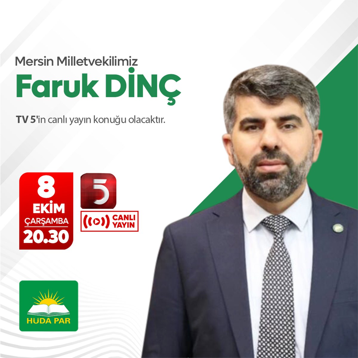Mersin Milletvekilimiz Faruk Dinç, bu akşam saat 20.30'da TV 5'in canlı yayın konuğu olacaktır.
