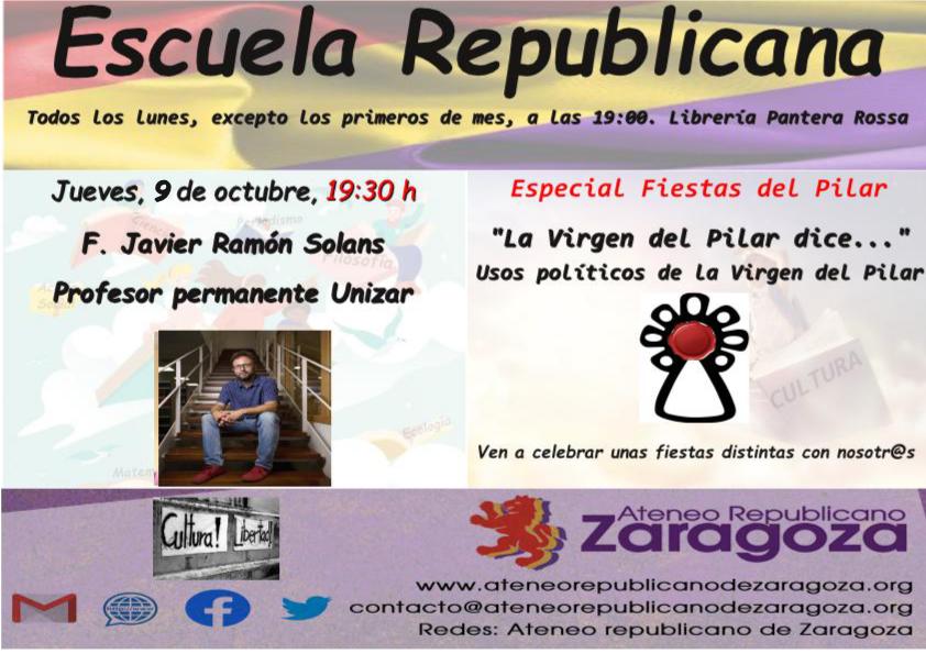 📣 Mañana jueves prosigue nuestra #Escuela #Republicana con el historiador F. Javier Ramón Solans sobre los usos políticos de la #virgendelpilar. Ven a descubrir lo que nunca te contaron de los Pilares👇

 📅 9 de octubre 🕙 19:30h 
📍<a href="/LaPanteraRossa/">La Pantera Rossa</a> #Zaragoza 

🟥🟨🟪