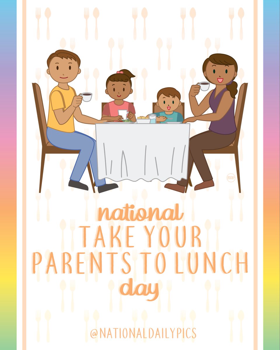 NationalDayPics's tweet image. Happy National Take Your Parents To Lunch Day! 🍴

Fun Fact: #NationalTakeYourParentsToLunchDay was founded in 2015! 

🧡🧡Follow @NationalDailyPics on instagram for more!🧡🧡

#TakeYourParentsToLunchDay #NationalTakeYourParentsToLunchDay2025 #NationalDailyPics