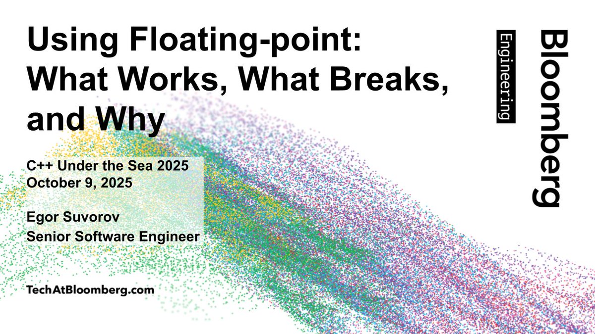 TechAtBloomberg's tweet image. In today&apos;s C++ Under the Sea 2025 talk (13:20 CEST), engineer Egor Suvorov explores how different applications impose implicit requirements on floating-point behavior, what classical issues arise, how to work with them &amp;amp; why there&apos;s sometimes no workaround
bloom.bg/3VLBtkJ