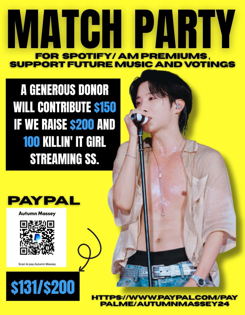 Update 📢 J-HOPE MATCH PARTY 

💸 $131 / $200 
Donate 🔗 paypal.com/paypalme/Autum…

🎶 Stream j-hope on Spotify, YT, AM... &amp; reply ur ss

A generous donor will contribute $150 once we raise $200 + collect 100 Killin'It Girl streaming proof.
Let's make it happen, #jhope_KillinItGirl