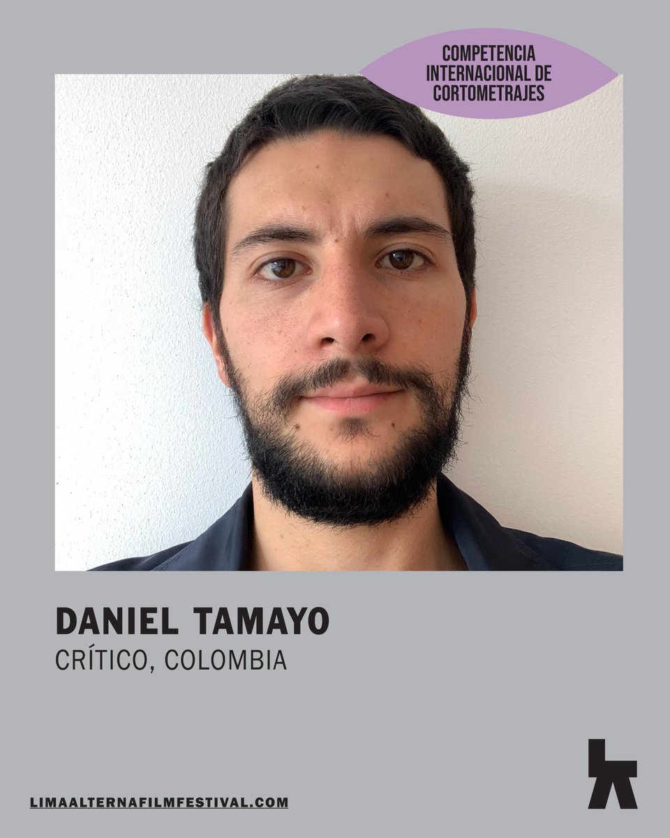 ★★★ JURADO COMPETENCIA INTERNACIONAL DE CORTOMETRAJES ★★★

📢¡Conoce a nuestros jurados de la Competencia Internacional de Cortos!

🇦🇷 Nicolás Onischuk (Cineasta, Argentina)
🇵🇪 Mayra Villavicencio (Programadora, Perú)
🇨🇴 Daniel Tamayo Uribe (Crítico, Colmbia)

#6LimaAlterna