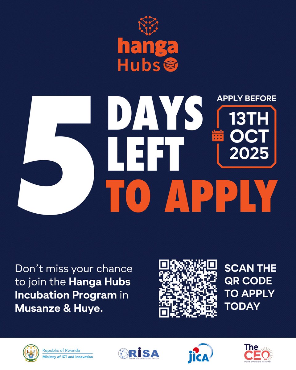 5 DAYS LEFT! ⏰

Dreaming of building a startup that solves real problems? The Hanga Hubs Incubation Program in Musanze &amp; Huye gives you space, mentorship, and resources to make it happen.

Apply before October 13, 2025.

<a href="/JicainRwanda/">JICA Rwanda</a> <a href="/RISARwanda/">Rwanda Information Society Authority</a> <a href="/HubHuye2/">Huye Innovation Hub</a> <a href="/HubMusanze/">Musanze Innovation Hub</a> <a href="/Theceorw/">The CEO</a>