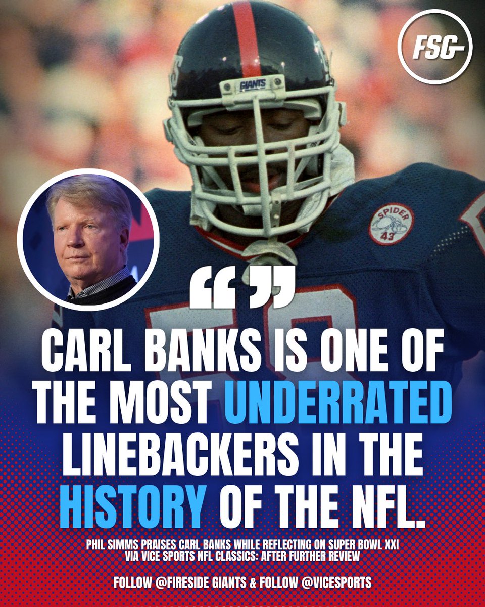 Phil Simms with incredibly high praise for Carl Banks on Vice Sports’ (<a href="/VICESports/">VICE Sports</a>) new episode of NFL Classics: After Further Review. #NYGiants