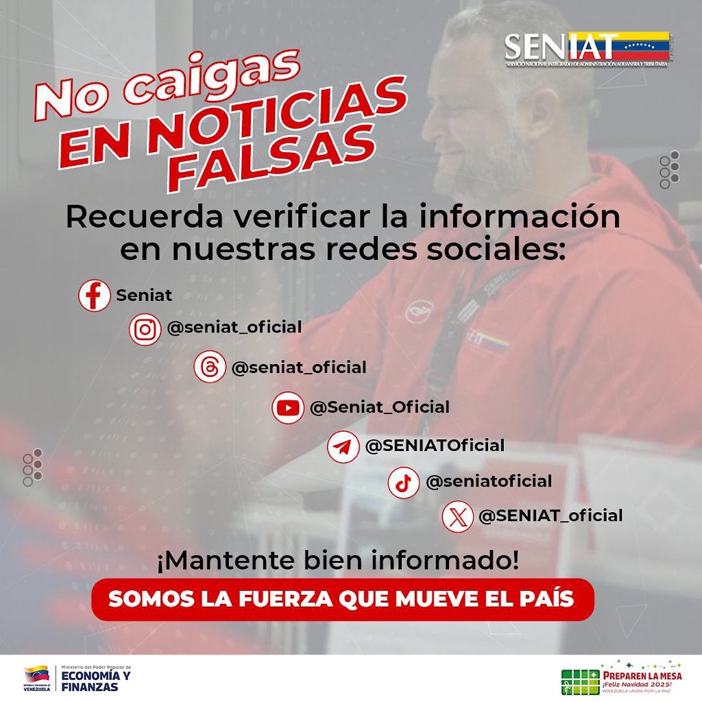 SENIAT_Oficial's tweet photo. Desde el #Seniat te exhortamos a no caer en informaciones falsas, comparte solo contenido verificado y mantente atento a nuestras publicaciones.

¡Somos SENIAT, la fuerza que mueve el país! 🇻🇪 https://t.co/eKM060aMol