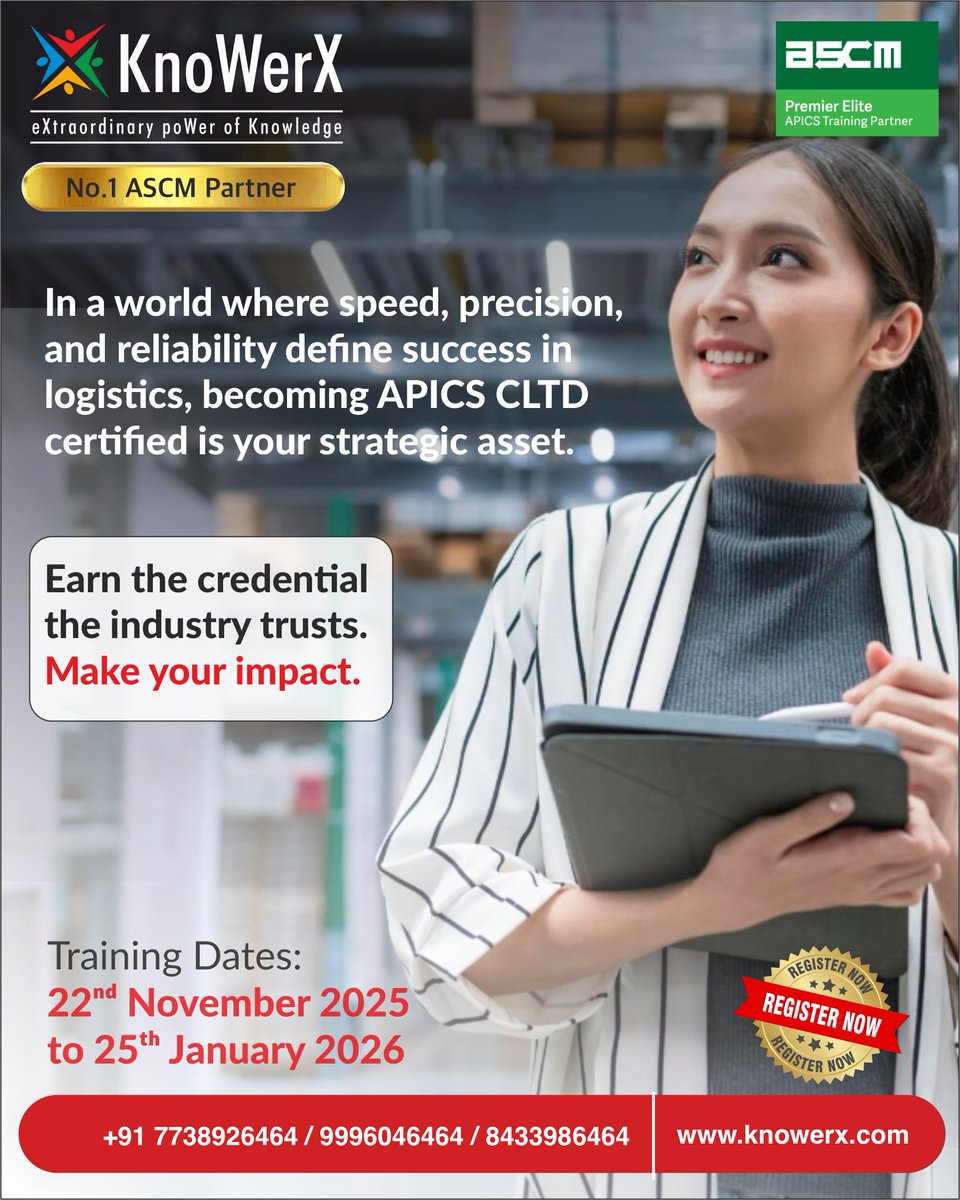 KnoWerX's tweet image. 🚚✨ Master the Movement of Goods. Master the Future.

📅 Training Dates: 22nd November 2025 – 25th January 2026
🏆 33+ Years of Excellence | India’s No.1 ASCM Partner

🔗 knowerx.com
📞 +91 7738926464 | +91 9996046464 | +91 8433986464
#KnoWerX #CLTD #APICS