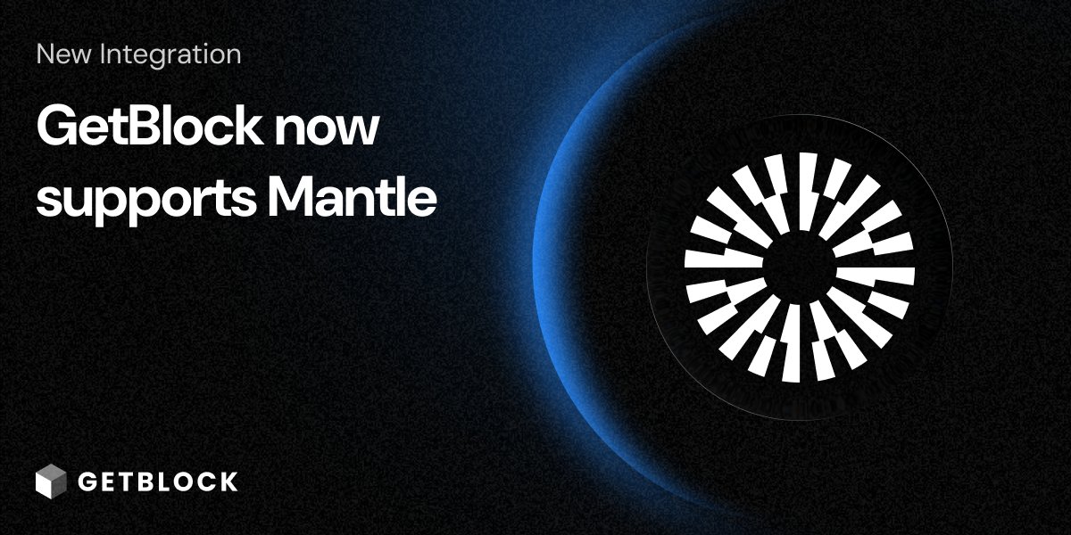 getblockio's tweet photo. Mantle Network Mainnet is now live on GetBlock.

Built as an EVM-compatible Layer-2, Mantle scales Ethereum with a modular architecture and efficient data availability. Devs can now access Mantle’s global Shared and Dedicated node infrastructure via JSON-RPC and WebSocket APIs. https://t.co/yv5TGuxldP