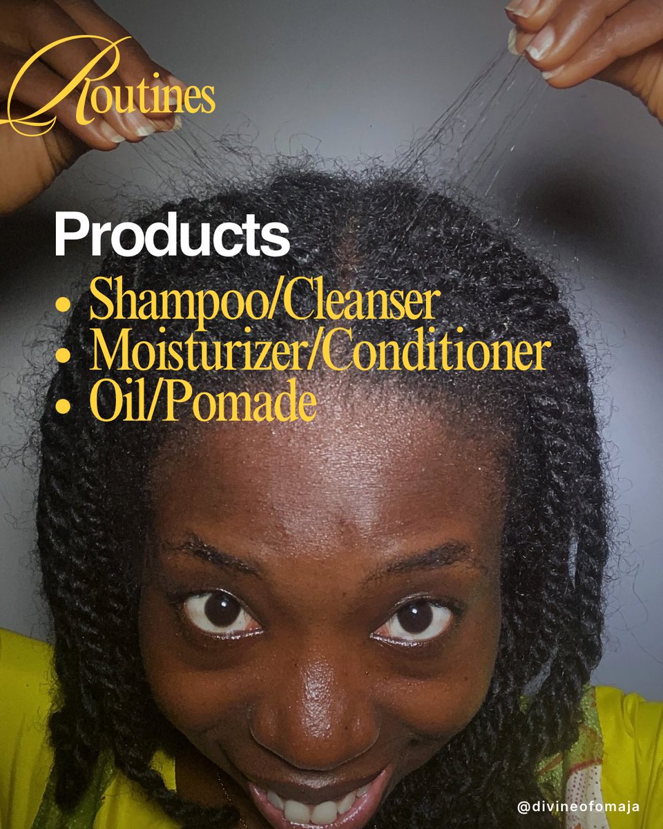 divineofomaja's tweet photo. Tools: Parting comb, Spray Bottle, Bonnet, Hair shears etc.
Protective Styles: Twists, Braids or Cornrows (With or without extensions)

Core routines: Nighttime routine, Detangling routine &amp; Wash day routine. https://t.co/ssibeavLsy