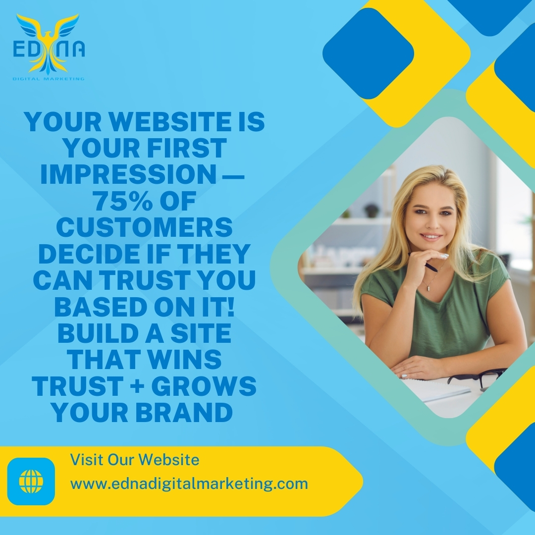 EDNADigitalMktg's tweet image. 75% of customers judge a business’s reliability by its website. 🌐 Whether launching or growing your brand, a professional site builds trust, attracts more people &amp;amp; keeps them engaged 24/7. 

 #WebDesign #DigitalGrowth
