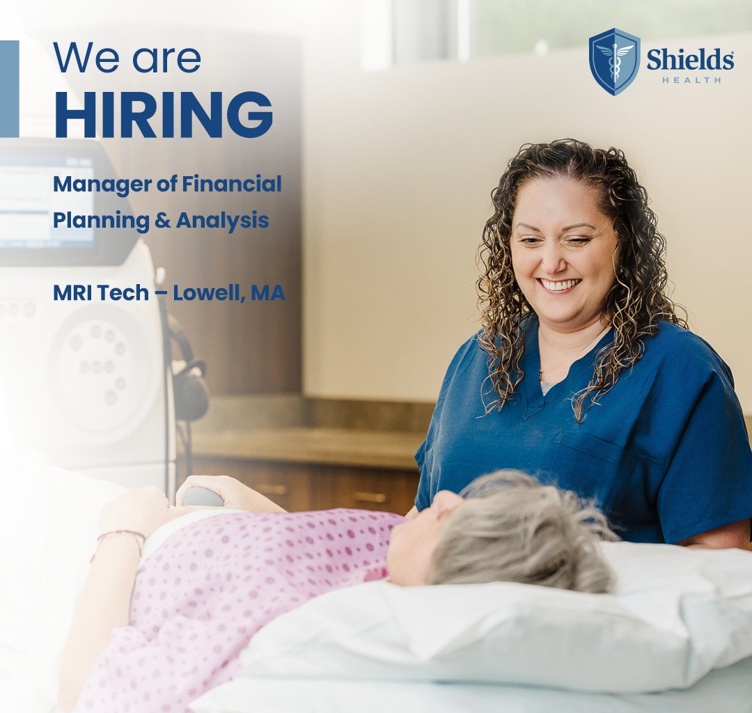 Ready to make a real impact in healthcare? We're hiring a Manager of Financial Planning &amp; Analysis and for a MRI tech position in Lowell, MA. Join our highly collaborative and compassionate organization where forward-thinking ideas are always welcome!  

To apply, or send to