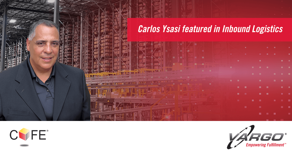 VARGOSolutions's tweet image. In this @ILMagazine feature, VARGO®&apos;s Carlos Ysasi discusses how fulfillment centers are overcoming labor challenges and meeting rising customer expectations through automation, robotics and agile systems:
inboundlogistics.com/articles/insid…
#ecommercefulfillment #COFE #WES