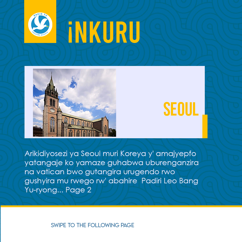 pacis_tv's tweet photo. #Inkuru mu makuru agezweho muri Kiliziya.
Arikidiyosezi ya Seoul muri Koreya y' amajyepfo yatangaje ko yamaze guhabwa uburenganzira na vatican bwo gutangira urugendo rwo gushyira mu rwego rw' abahire Padiri Leo Bang Yu-ryong. @ArchKigali @DOCICO_CEPR @EWTN @Kinyamateka_KM https://t.co/rh54XlusqS