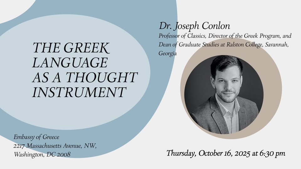 The Embassy of Greece in Washington D.C. and The Society for the Preservation of the Greek Heritage invite you to the lecture "The Greek Language as a Thought Instrument" 

For RSVPs: eventbrite.com/e/the-greek-la…