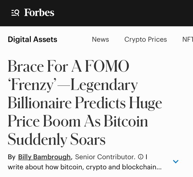 Forbes logo at top with sections for digital assets news crypto prices NFT. Headline reads Brace For FOMO Frenzy Legendary Billionaire Predicts Huge Price Boom As Bitcoin Golden Cross Soars. Byline by Billy Bambrough Senior Contributor. Text snippet I write about how bitcoin crypto and blockchain