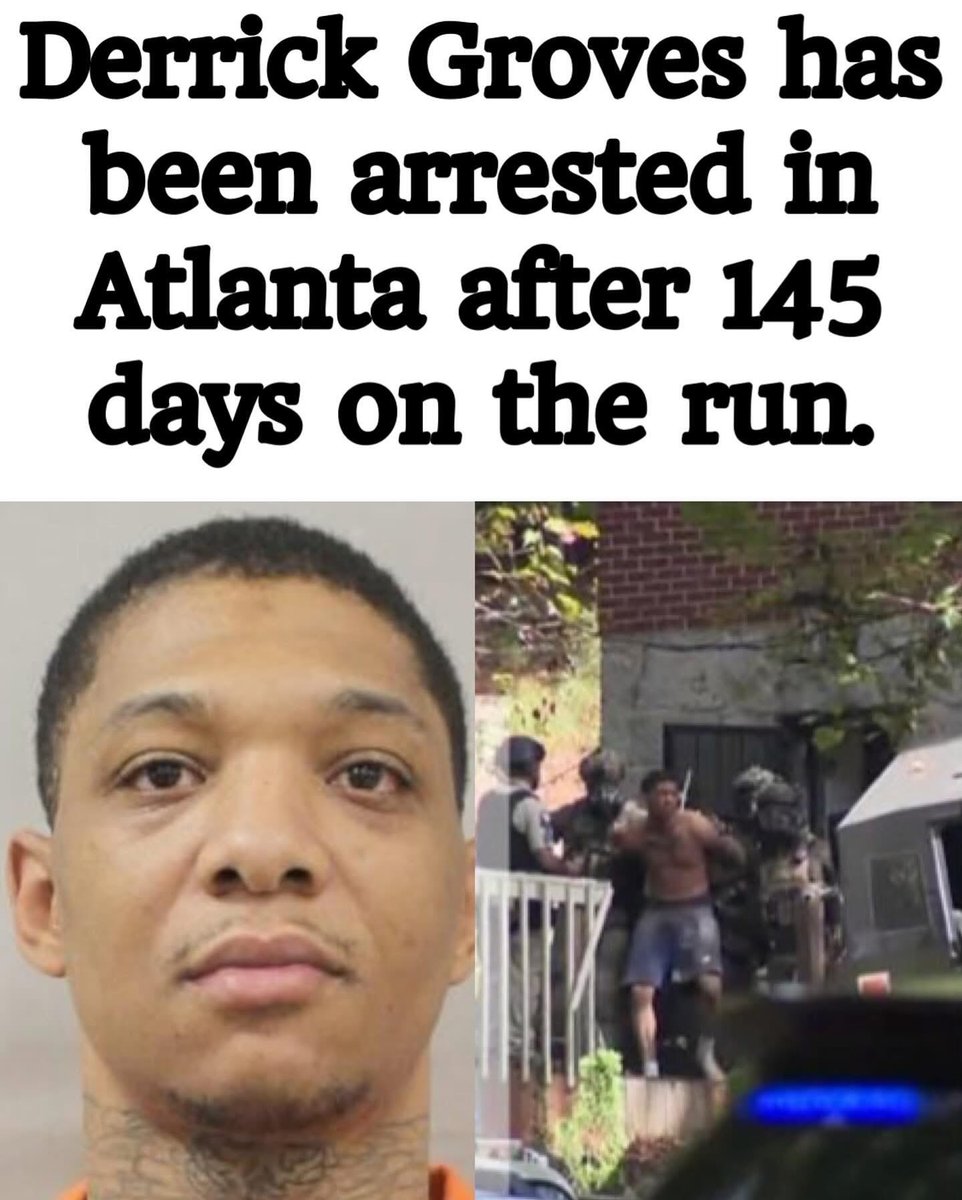 reportingjoy's tweet image. Derrick Groves has been arrested in Atlanta after 145 days on the run