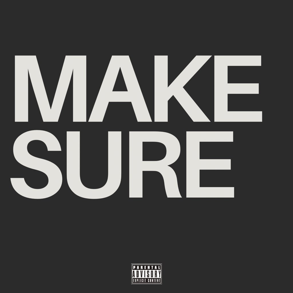 🚨 “Make Sure” by Isyaboikingb Out Now 🫵🏾