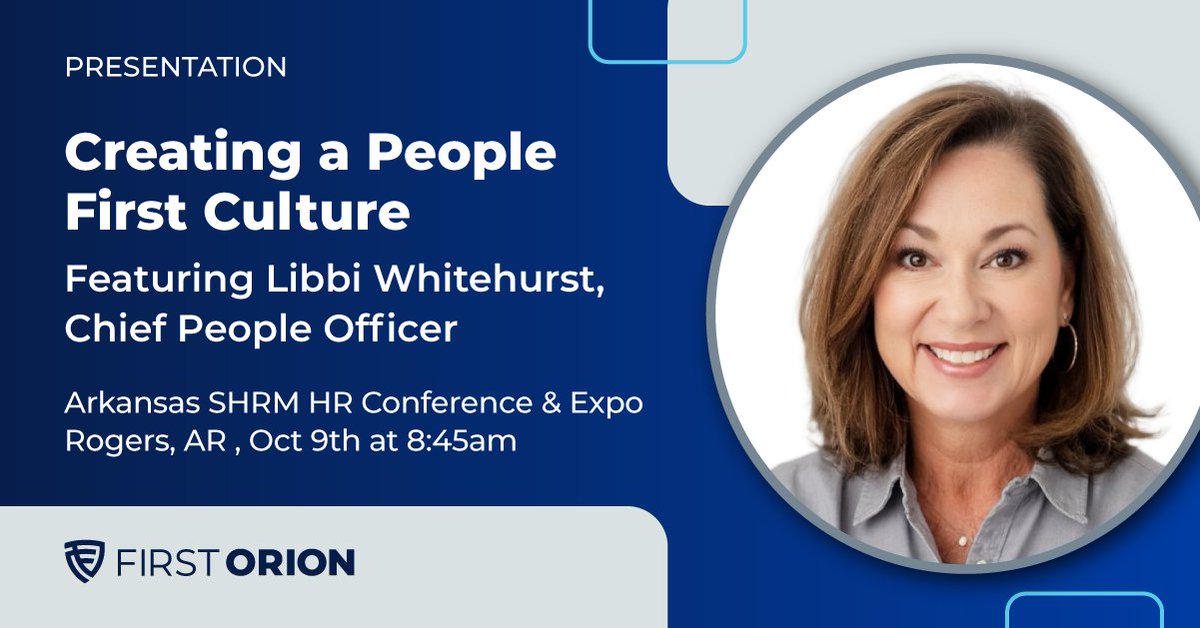 FirstOrionCorp's tweet image. Tomorrow’s the day! If you’re heading to the @arshrm Conference in Rogers, make sure "Creating a People-First Culture" with our Chief People Officer, Libbi Dixon Whitehurst, SHRM-SCP, is on your must-attend list. hubs.li/Q03MRjWp0

#ARSHRM2025 #HR2025 #FirstOrion
