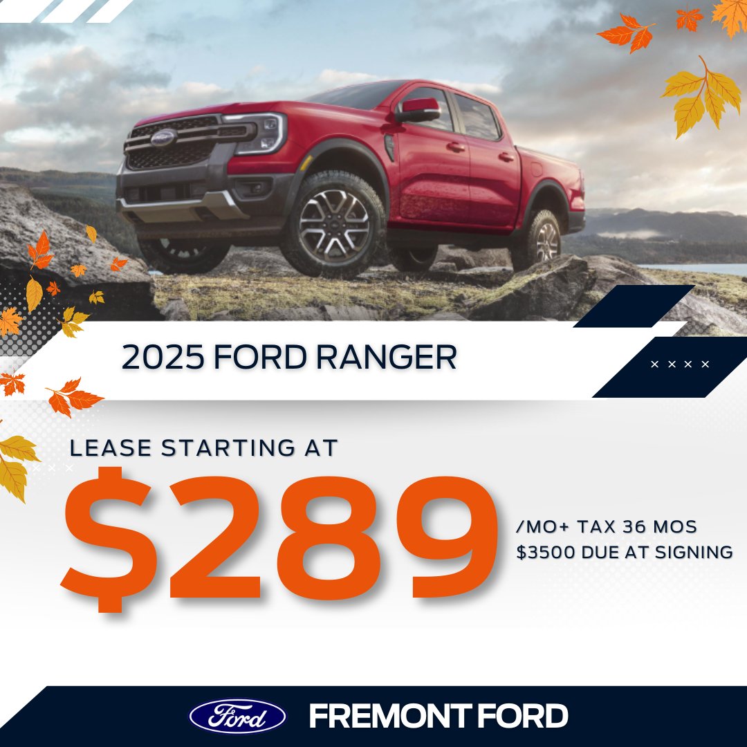 FordInFremont's tweet image. 🛻Fall Into a Ranger Ride
Looking for a rugged pickup this season? 🍂 Lease the 2025 Ford Ranger for $289/mo for 36 mos! 💪🚗 #RangerReady #FallDrive #FordStyle

Shop For Yours at 👉 fremontford.com/offerdetails-N…