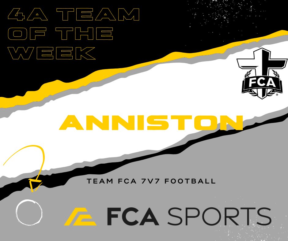 FCAAlabama7v7 (@fcaalabama7v7) on Twitter photo Congratulations to our #FCAAlabama7v7 Week 7 4A team of the week Anniston! Congratulations to our #FCAAlabama7v7 Week 7 4A team of the week Anniston!