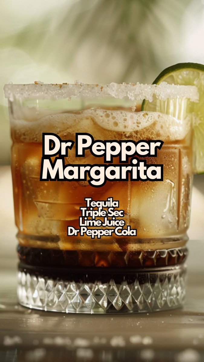 Today’s special:

Dr Pepper margaritas