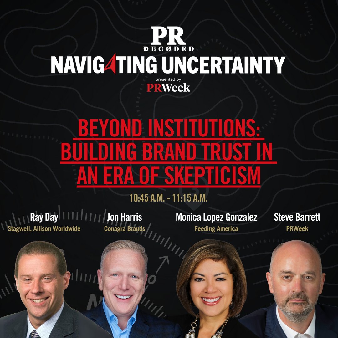 PRWeekUS's tweet photo. Discover the techniques communicators use to cultivate transparency and position their brands as sources of stability in an increasingly skeptical world. Secure your ticket to next week's #PRDecoded: https://t.co/J276lFnLha @stagwell @Allisonww_ @ConagraBrands @FeedingAmerica https://t.co/GXoDe3NP7K