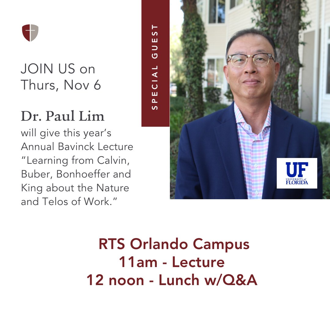 Join us November 6th for our annual Bavinck Lecture &amp; Luncheon on the topic of vocation. Dr. Paul Lim is a UF Professor of Humanities at the Hamilton School for Classical &amp; Civic Education. 
Register to attend by Nov. 4th, at bit.ly/46FQ1bJ.