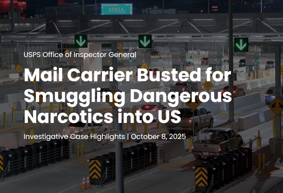OIGUSPS's tweet image. Our latest digital story takes you through a joint investigation by the #USPSOIG and Homeland Security Investigations that caught a #USPS employee red-handed at the U.S.-Mexico border. Get the scoop in this two-minute read: bit.ly/4gZ34bH 
#PostalCrime #DrugTrafficking