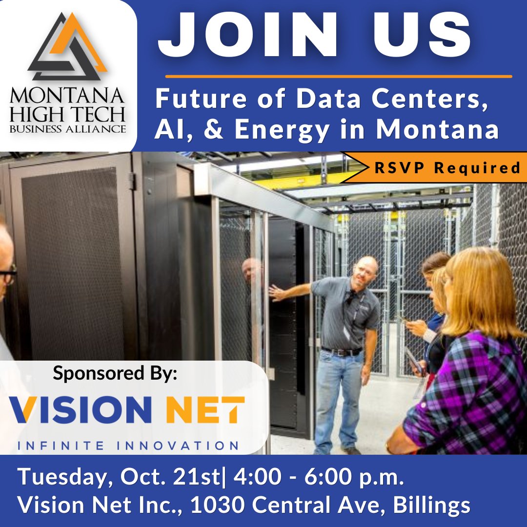 MontanaHighTech's tweet image. Join the MHTBA &amp;amp; @visionnetinc  for a dynamic discussion on the future of data centers, AI, and energy in MT on Oct. 21, 4-6 p.m. in #Billings &amp;amp; virtually. Enjoy thought-provoking conversation, networking, and a tour of a premier data technology facility. bit.ly/4lYn1kV