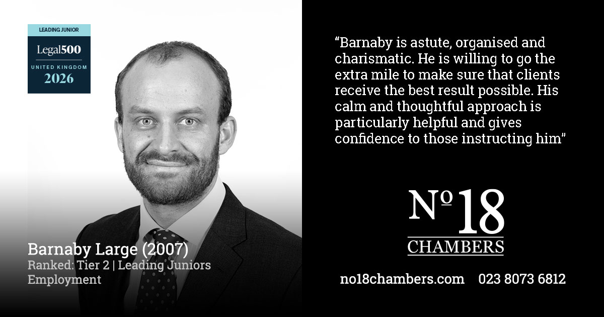 Spotlight on our members in the Legal 500: Barney Large ranked Tier 2 leading junior in employment law