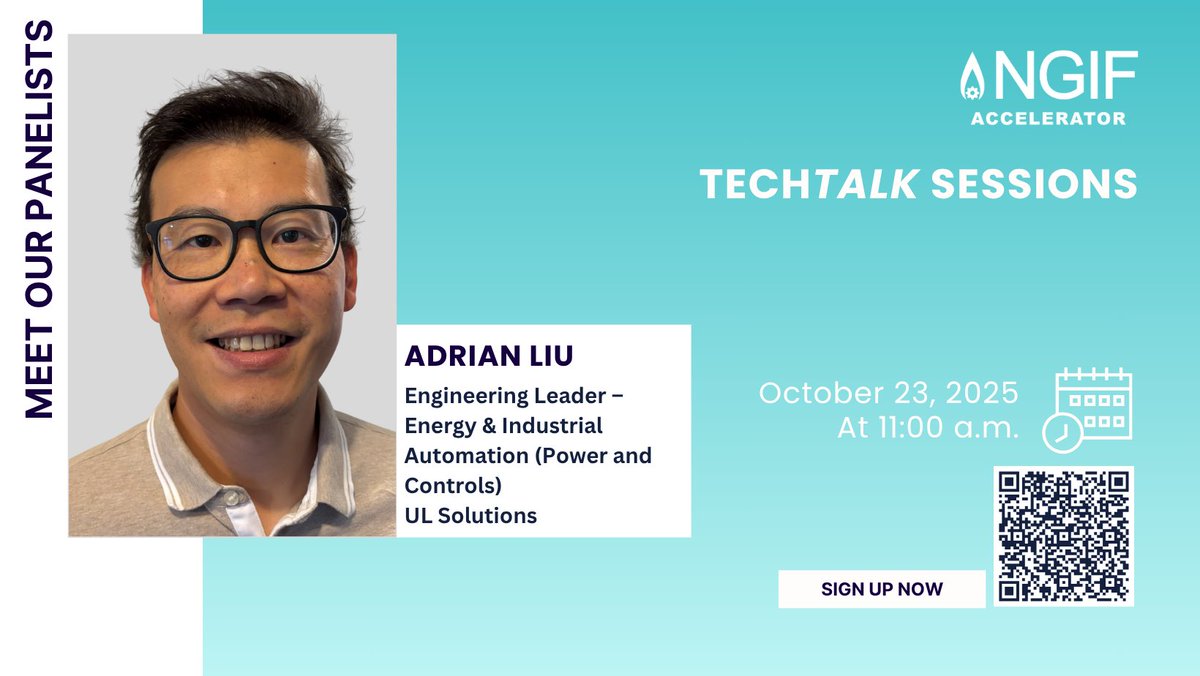 NGIFCapital's tweet image. 🎤Meet our Panelist for the #NGIFAccelerator&apos;s ‘TECHTALK SESSIONS&apos;: Adrian Liu
Engineering Leader – Energy &amp;amp; Industrial Automation (Power and Controls)
@UL_Solutions

📅 Day: October 23, 2025 
⏲️Time: 11:00 a.m. (MT)
Register today: events.teams.microsoft.com/event/364cd0cd…