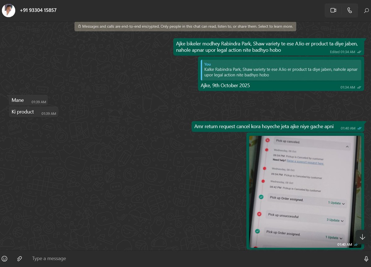 SantanuM23's tweet photo. @AJIOLife @shadowfax_in On chat, I'm talking with the delivery guy, and he says he will return the product to me if the pickup tracking page doesn't update by tomorrow. I got pickup cancellation messages 6-7 times on WhatsApp. What the hell is that @shadowfax_in @AJIOLife , Language used: Bengali https://t.co/MfEIGQgGlt