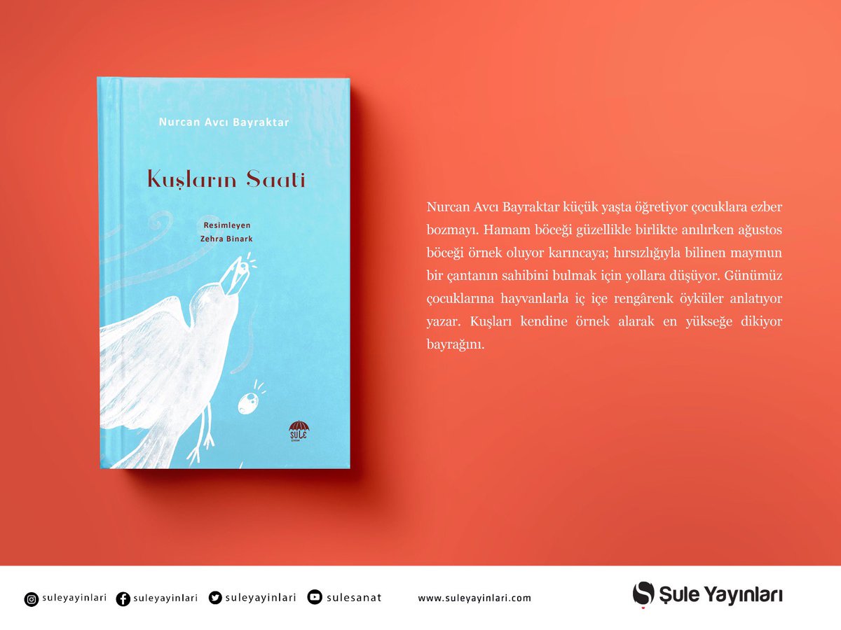 Nurcan Avcı Bayraktar’ın yeni çocuk kitabı “Kuşların Saati” çıktı!