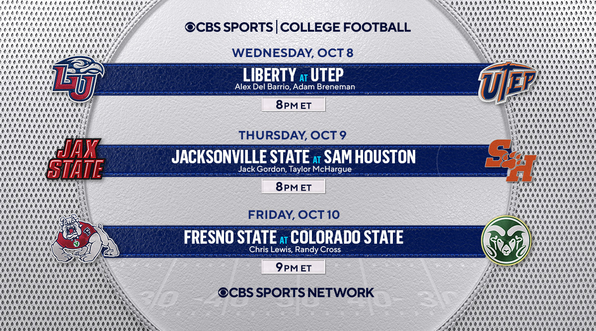 CBS Sports PR (@cbssportsgang) on Twitter photo CFB Week 7 kicks off tonight on <a href="/CBSSportsNet/">CBS Sports Network</a>:
<a href="/LibertyFootball/">Liberty Football</a> at <a href="/UTEPFB/">UTEP Football</a> 
<a href="/alexdelbarrio/">Alex Del Barrio</a> <a href="/AdamBreneman81/">Adam Breneman</a> 
Thursday:
<a href="/JaxStateFB/">Jax State Football</a> at <a href="/BearkatsFB/">Sam Houston Football</a> 
<a href="/JackGordonJG/">Jack Gordon</a> <a href="/TMcHargue16/">Taylor McHargue</a> 
Friday: 
<a href="/FresnoStateFB/">Fresno State Football</a> at <a href="/CSUFootball/">Colorado State Football</a> 
<a href="/ChrisLewisTweet/">Chris Lewis</a> <a href="/randycrossFB/">Randy Cross</a> CFB Week 7 kicks off tonight on <a href="/CBSSportsNet/">CBS Sports Network</a>:
<a href="/LibertyFootball/">Liberty Football</a> at <a href="/UTEPFB/">UTEP Football</a> 
<a href="/alexdelbarrio/">Alex Del Barrio</a> <a href="/AdamBreneman81/">Adam Breneman</a> 
Thursday:
<a href="/JaxStateFB/">Jax State Football</a> at <a href="/BearkatsFB/">Sam Houston Football</a> 
<a href="/JackGordonJG/">Jack Gordon</a> <a href="/TMcHargue16/">Taylor McHargue</a> 
Friday: 
<a href="/FresnoStateFB/">Fresno State Football</a> at <a href="/CSUFootball/">Colorado State Football</a> 
<a href="/ChrisLewisTweet/">Chris Lewis</a> <a href="/randycrossFB/">Randy Cross</a>