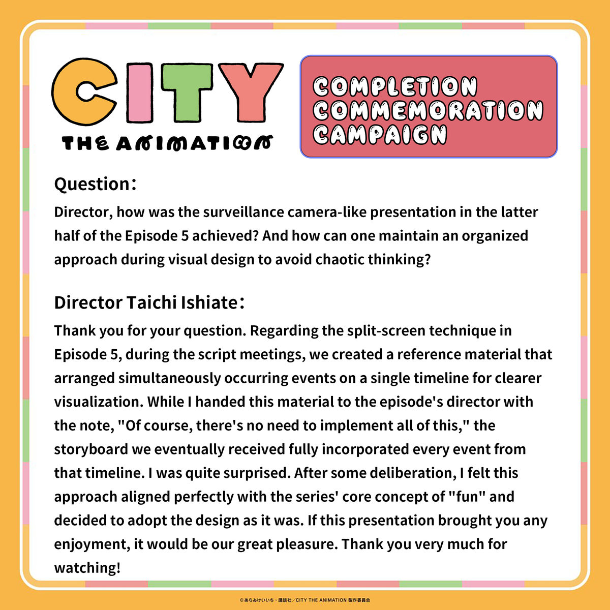 #citythequestion

I think many of us were wondering how the staffs organized the direction of Ep.5.

#citytheanimation #animeCITY