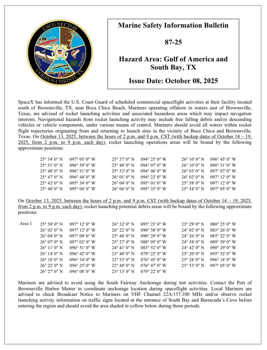 VisitStarbase's tweet photo. New Marine Safety Information Bulletin (MSIB) / Notice to Mariners (NOTMAR) issued for possible #Starship #Flight11 launch on 13 Oct 2025 from 2:00 p.m.-9:00 p.m.  Backup dates 14-19 Oct 2025.  https://t.co/DpLmf3ot8K 🚀  #BocaChica #Starbase #MSIB #HazardArea #SafetyZone https://t.co/wS4Bm6apN4