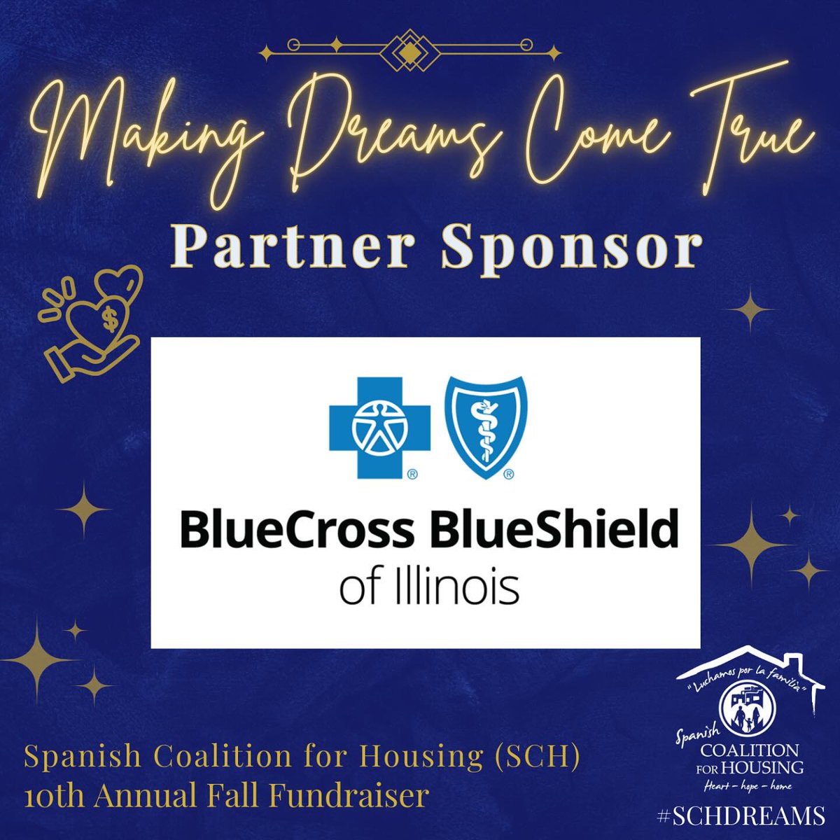 💙 We are proud to recognize BlueCross BlueShield of Illinois as a Partner Sponsor for our 10th Annual Fall Fundraiser – Making Dreams Come True! 💙
Together, we are creating lasting impact for families and communities. 🏡✨#SCHDreams #MakingDreamsComeTrue