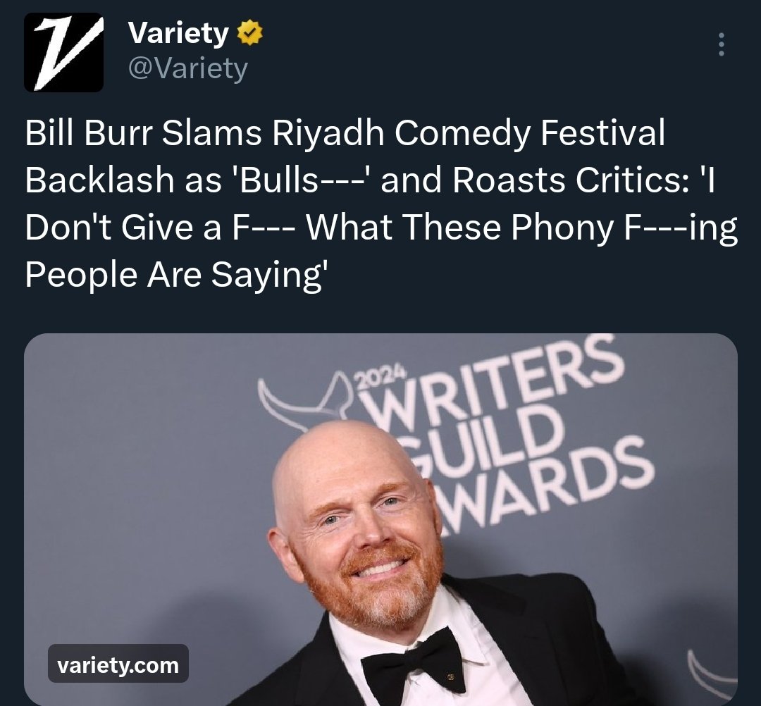 If Bill Burr hadn't become so politically preachy and annoying in recent years, his cozying up to the Saudi government in exchange for a paycheck wouldn't have gotten so much backlash. But now he just looks like a giant hypocrite which of course he is.
