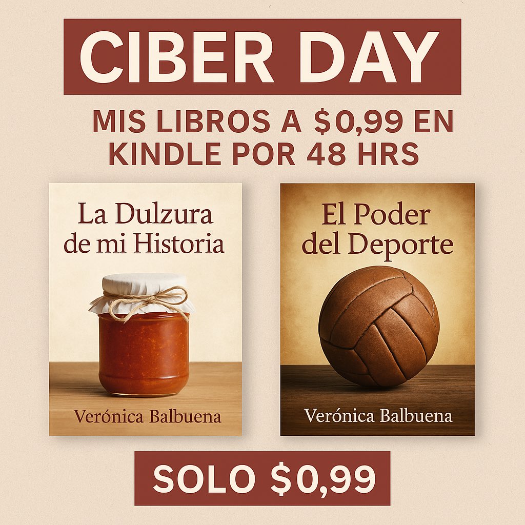 veronic01222455's tweet photo. 🚨 ¡Ciber Day en mis libros! 🚨
📚 Solo por 48 hrs en #Kindle → $0,99
Desde el 10 al 12 oct. 2025. 08:00 a 08:00 hrs.
⚽ El Poder del Deporte: link https://t.co/dqBzfJID3O
🍓 La Dulzura de mi Historia: https://t.co/tH8ohWizTH
Historias escritas con amor 💛
#CiberDay #Libros https://t.co/Go9LWFZvVg