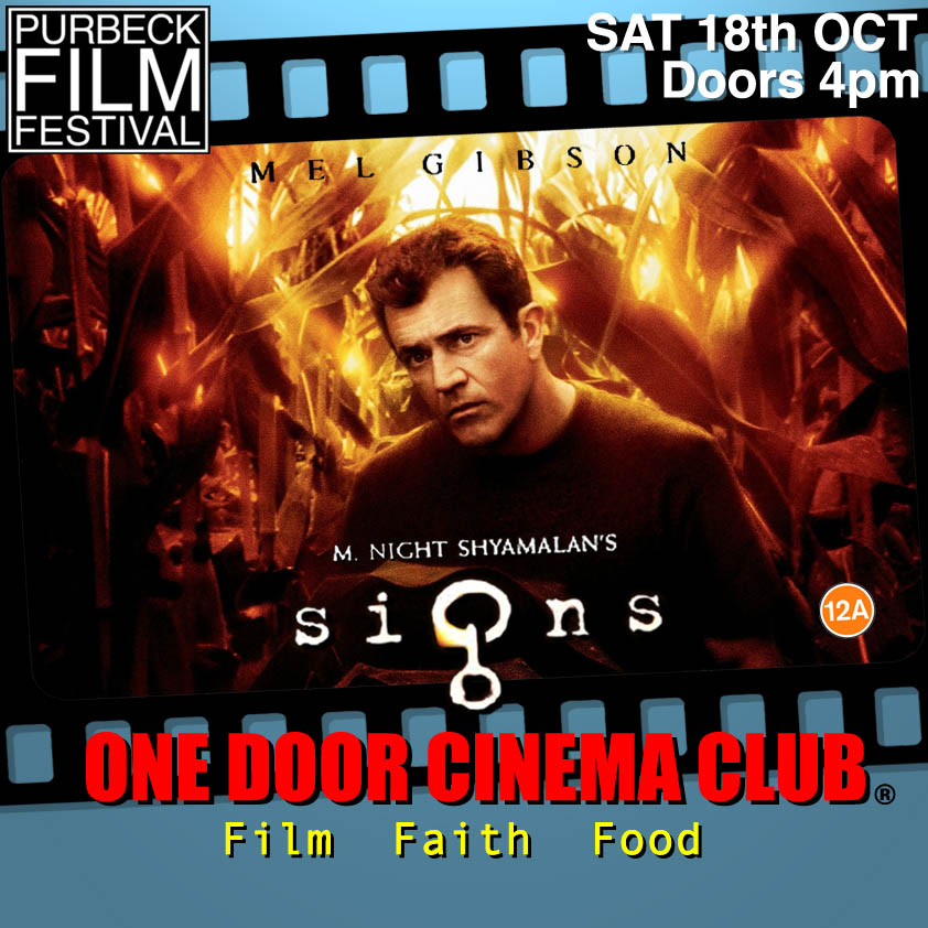 onedoorcc's tweet photo. 10 Years ago on Sat 18th Oct One Door Cinema Club did its first event. This year to celebrate we've joined with our fantastic friends at The Purbeck Film Festival to show a film weve been dying to show for years! #PurbeckFilmFestival #onedoorcinemaclub #filmfaithfood #signs https://t.co/Od3OxgRrhn