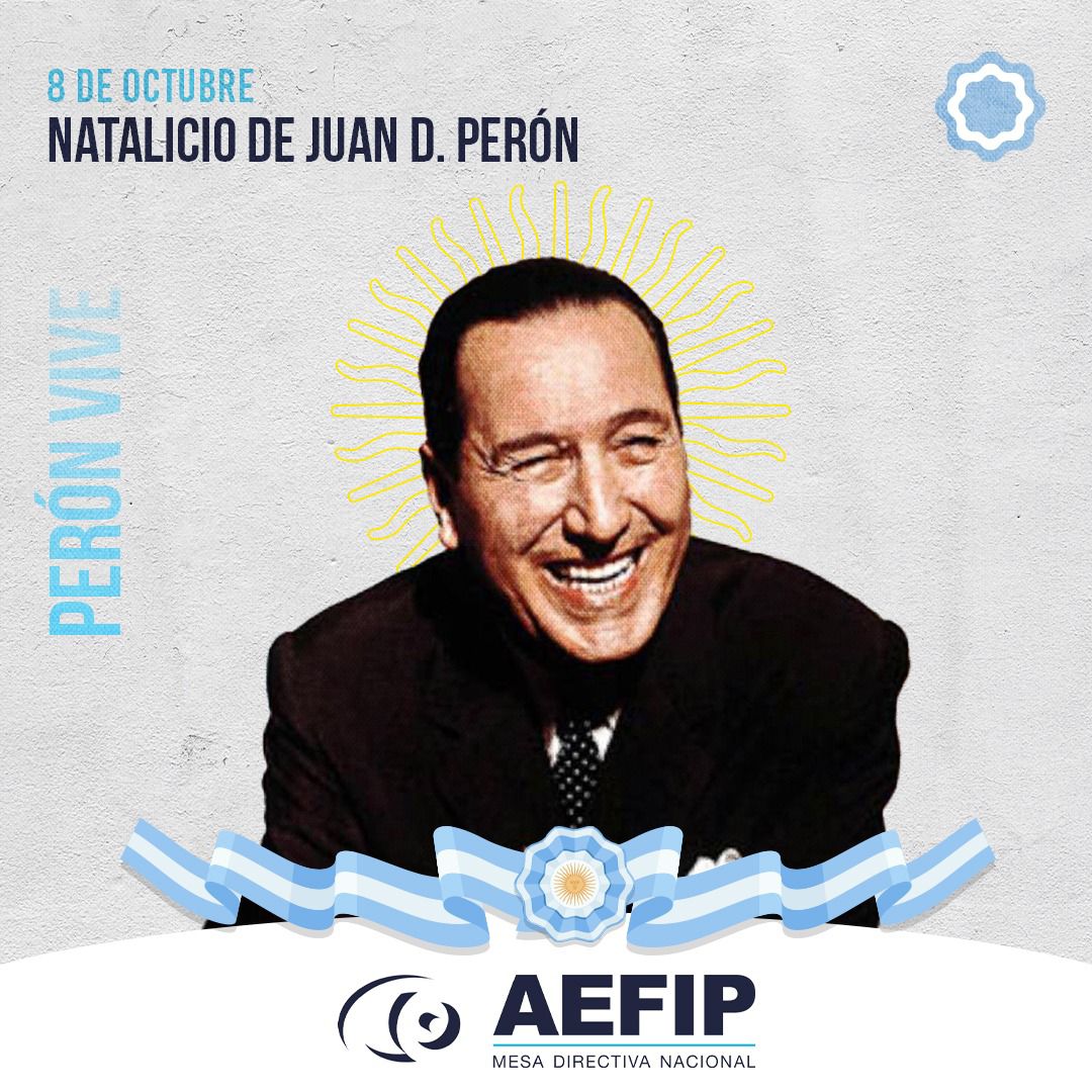 8 de octubre | Natalicio del primer trabajador Argentino Juan Domingo Perón 
 “Se ha dicho que sin libertad no puede haber justicia social, y yo respondo que sin justicia social no puede haber libertad”
#PeronCumple ✌️❤️🇦🇷