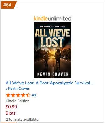Woo-hoo! ALL WE'VE LOST has broken the Top 100 Best Sellers for Disaster Fiction on Amazon! It's still on sale on Kindle for 99 cents during Prime Big Deal Days! Visit amazon.com/dp/B0FDS2J1WH today and buy an awesome post-apocalyptic adventure before the sale ends!