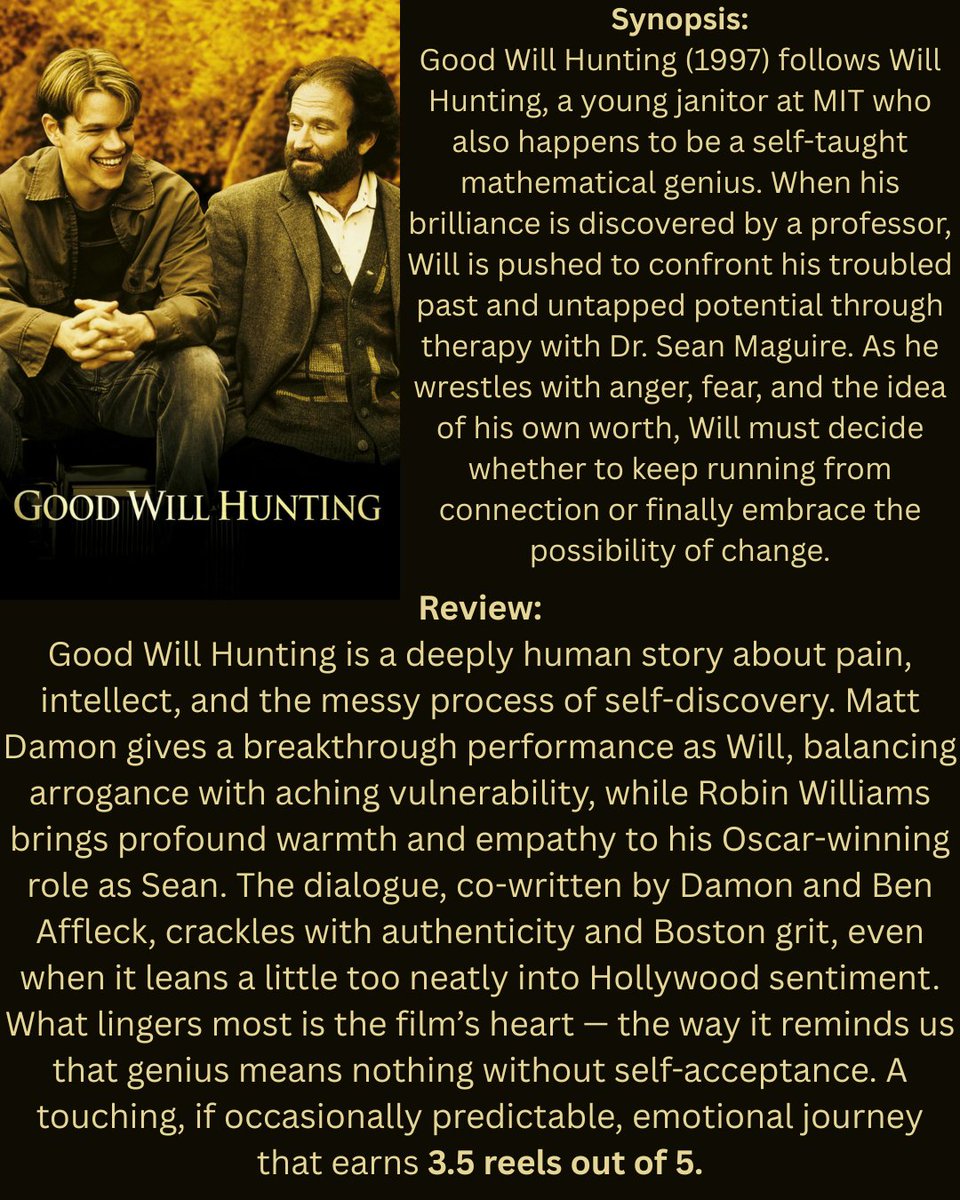 🎭 Serious Saturday 🎭

This week’s spotlight: Good Will Hunting (1997) 

🍂 Some minds are brilliant. Some hearts are broken. One story finds both.

Check out our full review below ⬇️
