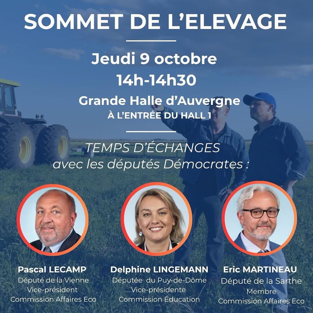 DelphLingemann's tweet image. Demain, jeudi 9 octobre, je serai toute la journée au @SommetElevage dans le Puy-de-Dôme, avec @EricMartineau72 et @PascalLecamp, pour aller à la rencontre des acteurs agricoles.
🗣️ Temps d’échanges privilegié à 13h30 devant le Hall 1
Loin du tumulte politique, nous agissons !