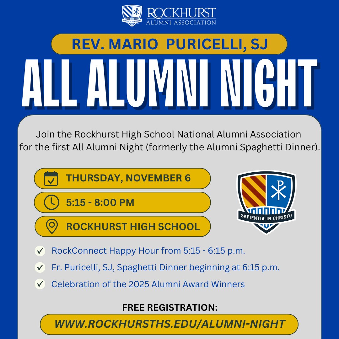 Calling all Rockhurst Alumni!

Join us on Thursday, Nov. 6 for the Rev. Mario Puricelli, SJ, All Alumni Night! Formerly the Alumni Spaghetti Dinner, this event brings together graduates from every era for an evening of connection and fun.
(1/2)